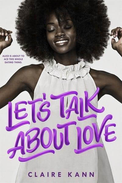  Let’s Talk About Love (Claire Kann)  
